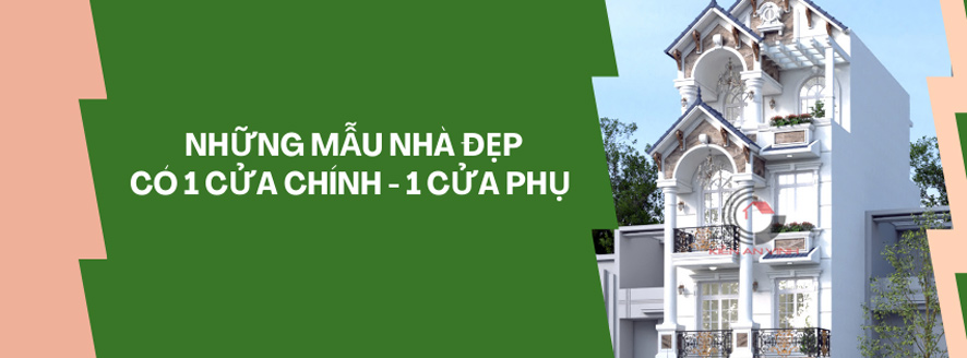 nhà 1 cửa chính 1 cửa phụ